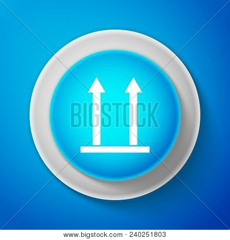 White This Side Up Icon Isolated On Blue Background. Two Arrows Indicating Top Side Of Packaging. Ca