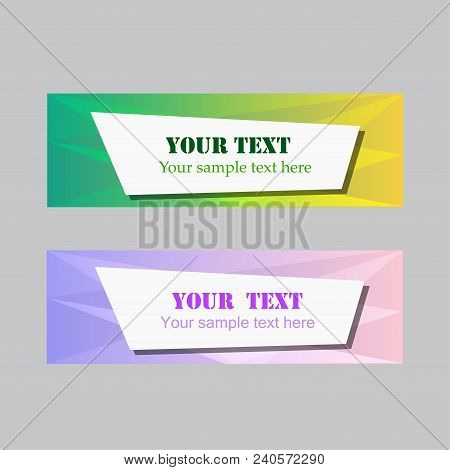 Multicolor Geometric Banner/ Colorful Banner Design. Two Modern Abstract Background With Place For T