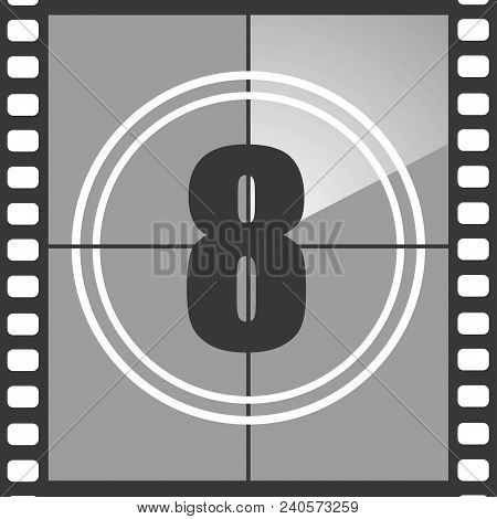 Number 8 From Old Movie Count Down (eight). Film Countdown Number. Vector Illustration Eps 10.