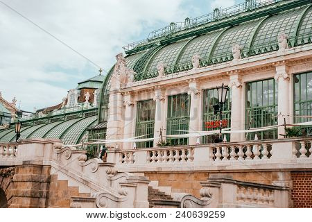 Vienna, Austria - May 8, 2018: Palmenhaus Historic Building In Vienna, Austria, City Sightseing.