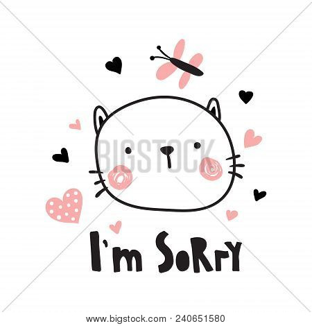 Vector Illustration, Sad Kitten And Im Sorry Hand Lettering Text