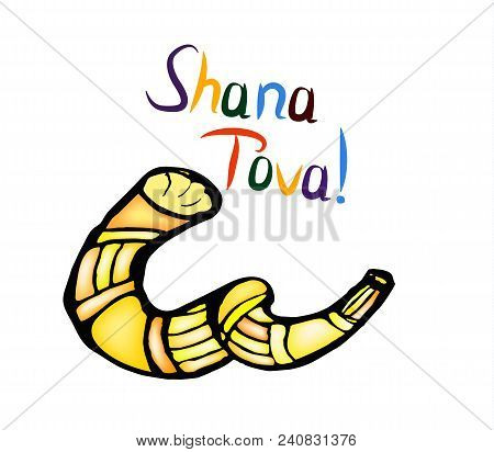Shofar On The Holiday Rosh Ashana. Sketch, Doodle, Hand Draw. Lettering Inscription Translated Shana