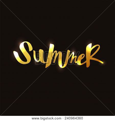 Calligraphic Golden Text Summer. Handwritten Golden Lettering Word Summer Isolated On Black Backgrou