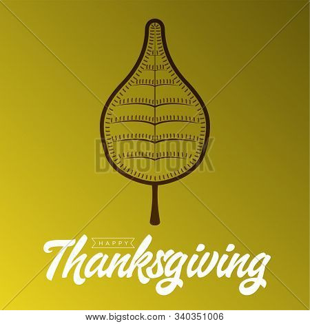Happy Thanksgiving Card With An Autmn Leaf - Vector