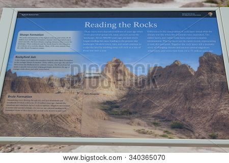 Badlands National Park, South Dakota - June16, 2014: A Sign Provided By The National Park Service Th