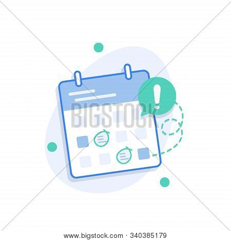 Calendar Deadline Or Event Reminder Notification,flat Design Icon Vector Illustration