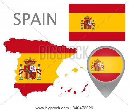 Colorful Flag, Map Pointer And Map Of Spain In The Colors Of The Spanish Flag. High Detail. Vector I