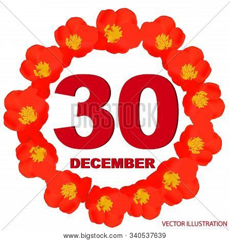 December 30 Icon. For Planning Important Day With Flowers. Banner For Holidays And Special Days. Thi
