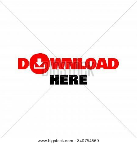 Download Here Button Stylist Text Rounded Rectangular Shape With Download Sign Vector Symbol