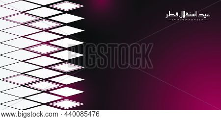Qatar Abstract Flag Background Design. Qatar Independence Day Template Design. Arabic Text Mean Is Q