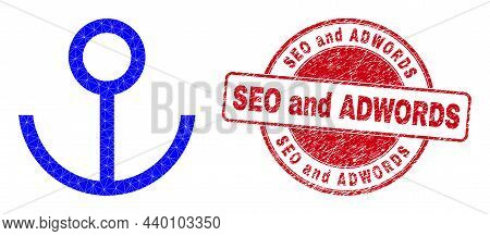 Low-poly Polygonal Anchor Icon Illustration, And Seo And Adwords Unclean Stamp Seal. Red Stamp Has S