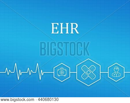 Internet, Business, Technology And Network Concept. Ehr, Emr, Electronic Health Record. Medical And 