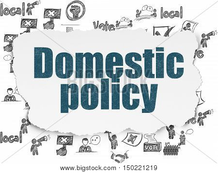 Politics concept: Painted blue text Domestic Policy on Torn Paper background with  Hand Drawn Politics Icons