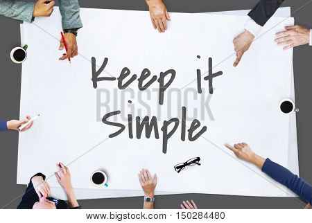 Keep It Simple Smiling Concept