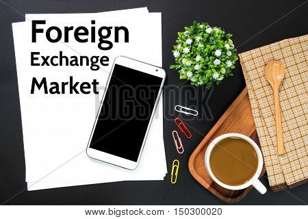 ext foreign exchange market on white paper / business concept