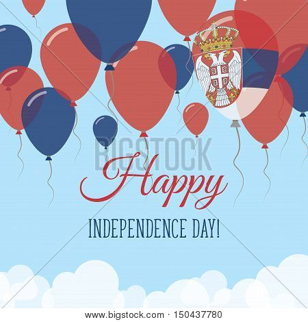 Serbia Independence Day Flat Greeting Card. Flying Rubber Balloons In Colors Of The Serbian Flag. Ha