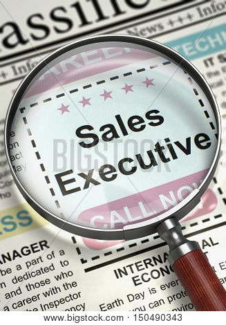 Newspaper with Vacancy Sales Executive. Column in the Newspaper with the Small Advertising of Sales Executive. Concept of Recruitment. Selective focus. 3D Render.