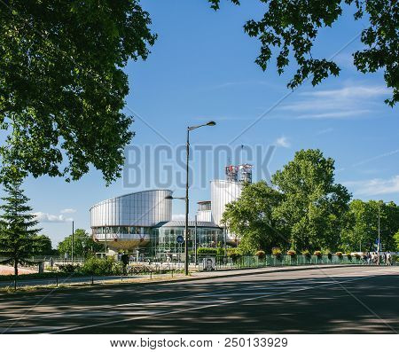 Strasbourg, France - Jun 25, 2018: European Court Of Human Rights Building In The Summer Evening
