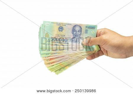 Clipping Path Money In Vietnam On Hand (socialist Republic Of Vietnam), Dong, Vnd, Pay, Exchange Mon