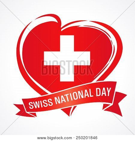Swiss National Day, Banner With Heart In Flag Color And Ribbon. National Holiday In Switzerland 1 Au