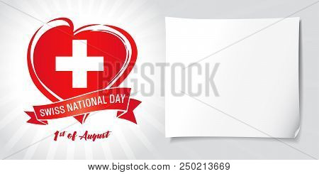 Swiss National Day, Poster With Heart In Flag Color On Beams And White Paper. National Holiday In Sw