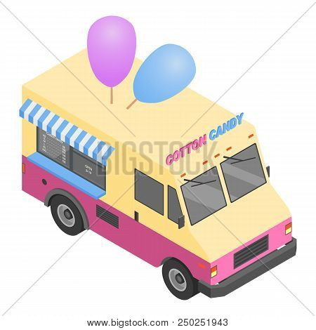 Cotton Candy Truck Icon. Isometric Of Cotton Candy Truck Vector Icon For Web Design Isolated On Whit