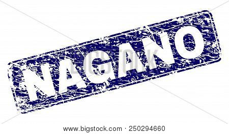 Nagano Stamp Seal Print With Grunge Style. Seal Shape Is A Rounded Rectangle With Frame. Blue Vector