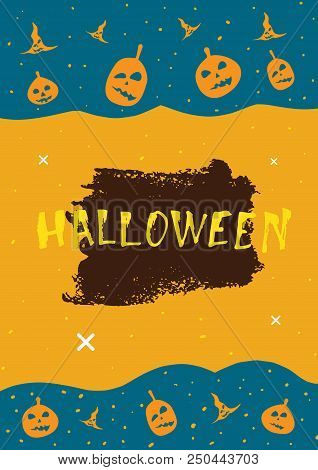 Vector Halloween Poster With Decoration. Happy Halloween Flyer. Template For Holiday Design.