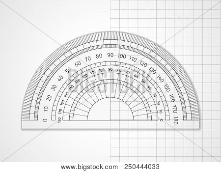 School Supplies. Measuring Tool. Transparent Plastic Protractor On White And Sheet In A Cell. Drawin