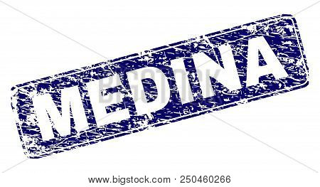 Medina Stamp Seal Print With Grunge Texture. Seal Shape Is A Rounded Rectangle With Frame. Blue Vect