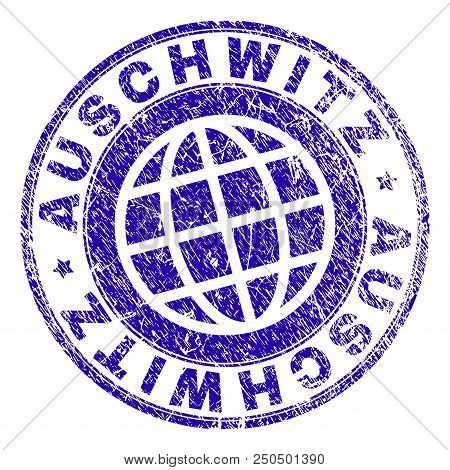 Auschwitz Stamp Print With Distress Effect. Blue Vector Rubber Seal Print Of Auschwitz Tag With Retr