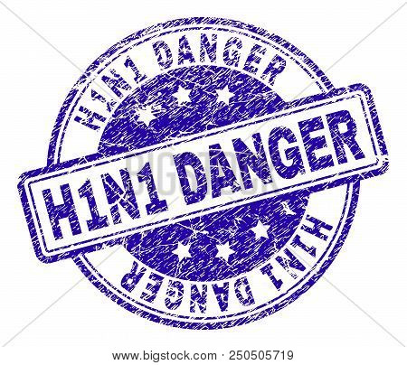 H1n1 Danger Stamp Seal Watermark With Distress Texture. Designed With Rounded Rectangles And Circles