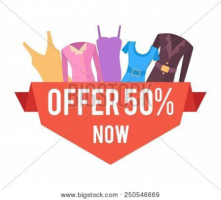 50 Discounts Now For Women Clothes Promo Emblem. Great Sale On Womens Clothing. Convenient Offer Low