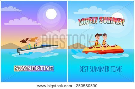 Summertime Posters Collection With Headlines, Boating And Banana Boat Set Of Banners, Sports Types I