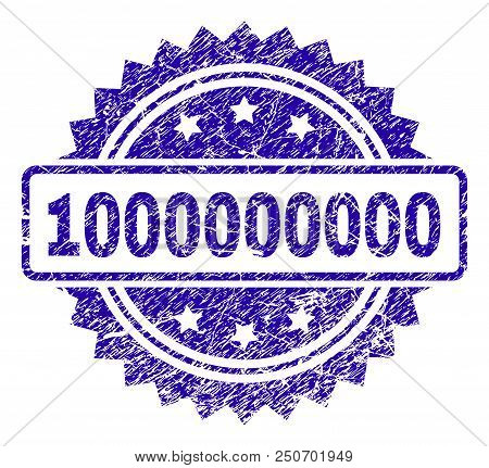1000000000 Stamp Watermark With Dirty Style. Blue Vector Rubber Seal Print Of 1000000000 Caption Wit