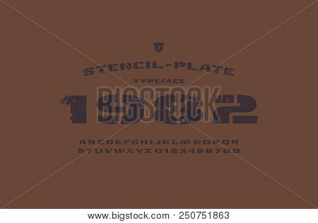 Stencil-plate Extended Sans Serif Font. Letters And Numbers With Rough Texture For Logo And T-shirt 