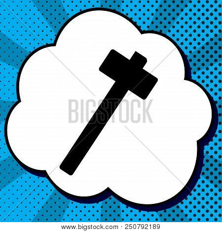 Hammer Sign Illustration. Vector. Black Icon In Bubble On Blue Pop-art Background With Rays.