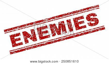 Enemies Seal Print With Corroded Texture. Red Vector Rubber Print Of Enemies Caption With Grunge Tex