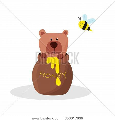 Cute Brown Bear In A Pot With Honey And A Bee, Isolated On A White Background. Vector Illustration, 