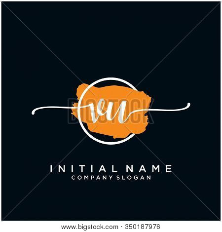 Vu Initial Handwriting Logo Design With Brush Circle. Logo For Fashion,photography, Wedding, Beauty,