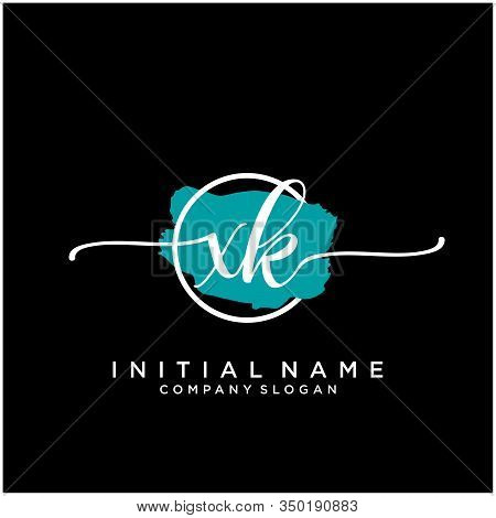 Xk Initial Handwriting Logo Design With Brush Circle. Logo For Fashion,photography, Wedding, Beauty,