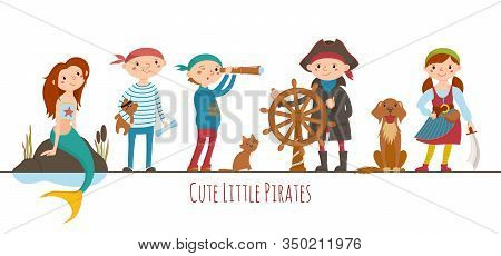 Set Of Little Boys And Girls Dressed As Sailors, Pirates And A Mermaid, Cartoon Vector Illustration 