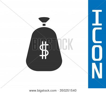 Grey Money Bag Icon Isolated On White Background. Dollar Or Usd Symbol. Cash Banking Currency Sign. 