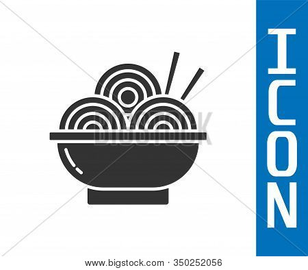 Grey Asian Noodles In Bowl And Chopsticks Icon Isolated On White Background. Street Fast Food. Korea