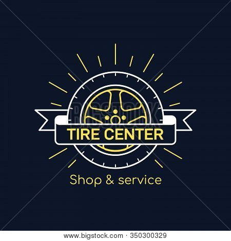 Tire And Wheel Service Badge Design, Stock Vector