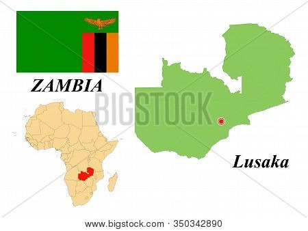Republic Of Zambia. Capital Of Lusaka. Flag Of Zambia. Map Of The Continent Of Africa With Country B