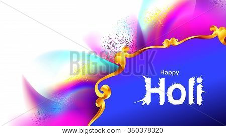 Happy Holi Festival Empty Background For Card Design . Copy Spce For Text With Explosion Of Powder A