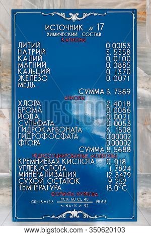 Yessentuki, Stavropol Territory / Russia - February 26, 2019: Chemical Composition Mineral Spring Es