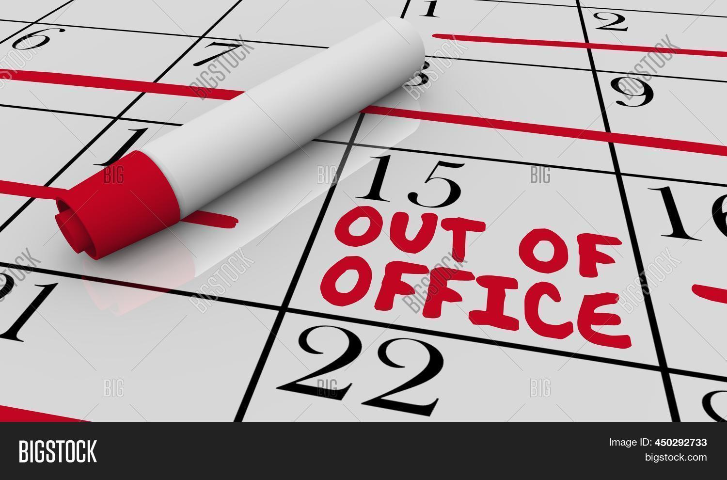 Out Office Calendar Image Photo Free Trial Bigstock