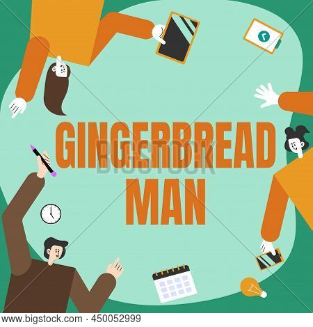 Conceptual Display Gingerbread Man. Business Approach Cookie Made Of Gingerbread Usually In The Shap